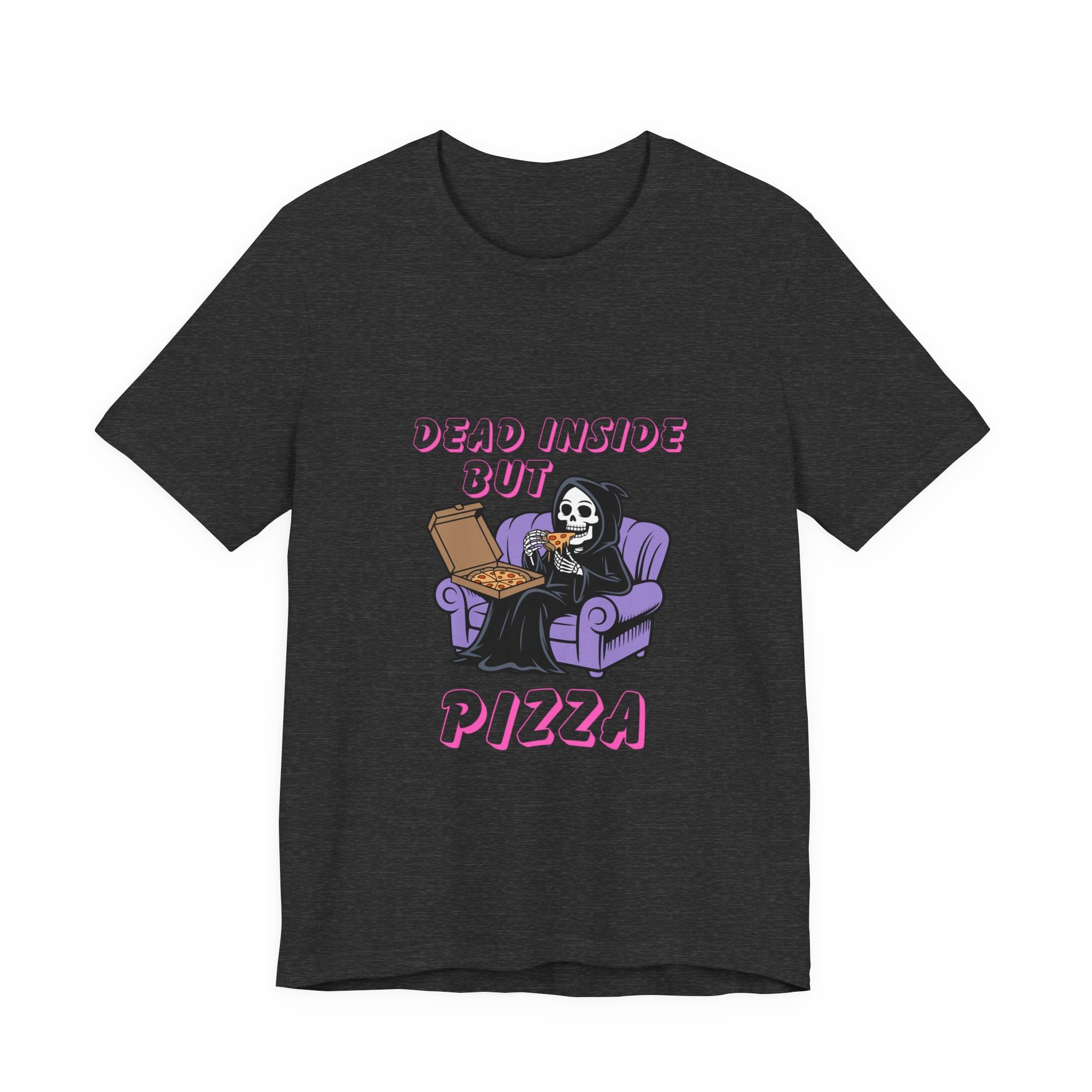 Dead Inside But Pizza T-Shirt — Funny Grim Reaper Pizza Tee