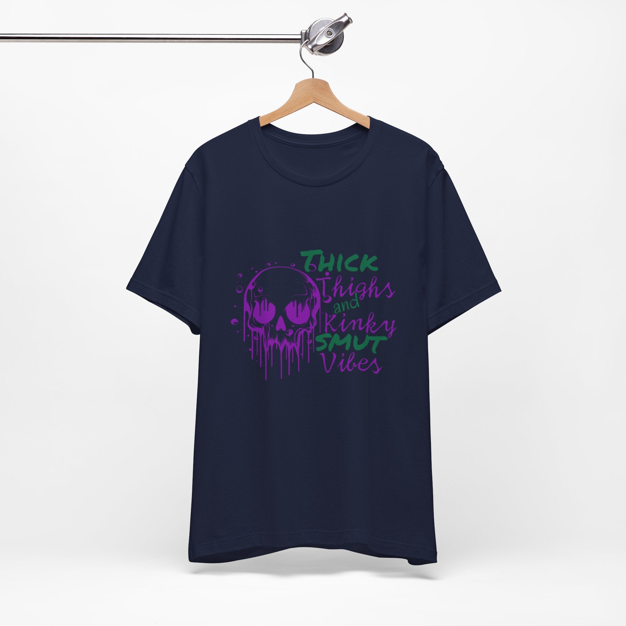 Graphic Tee — "Thick Thighs and Kinky Smut Vibes" Skull Drip Design