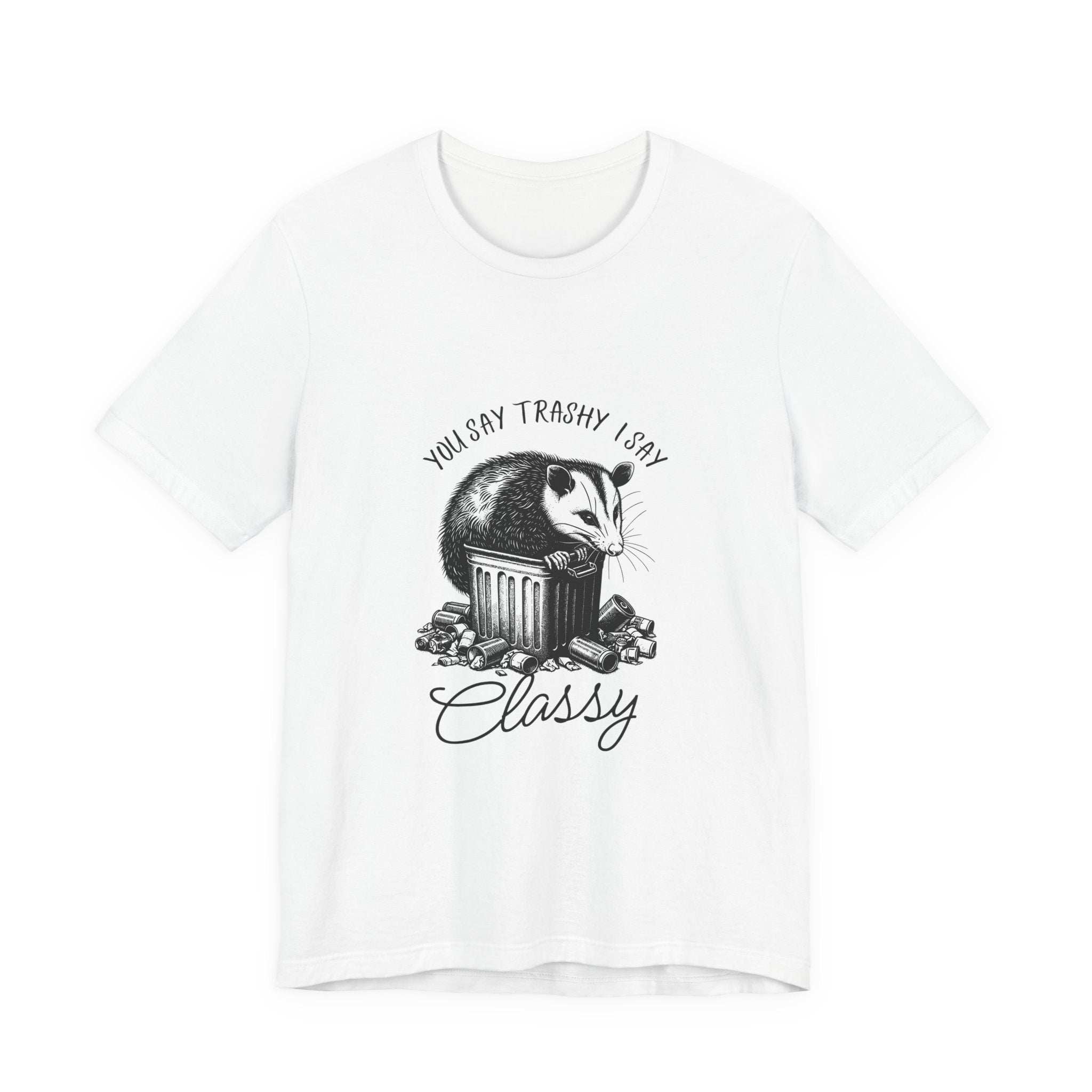 T‑Shirt — “You Say Trashy I Say Classy” Opossum Vintage Graphic Tee