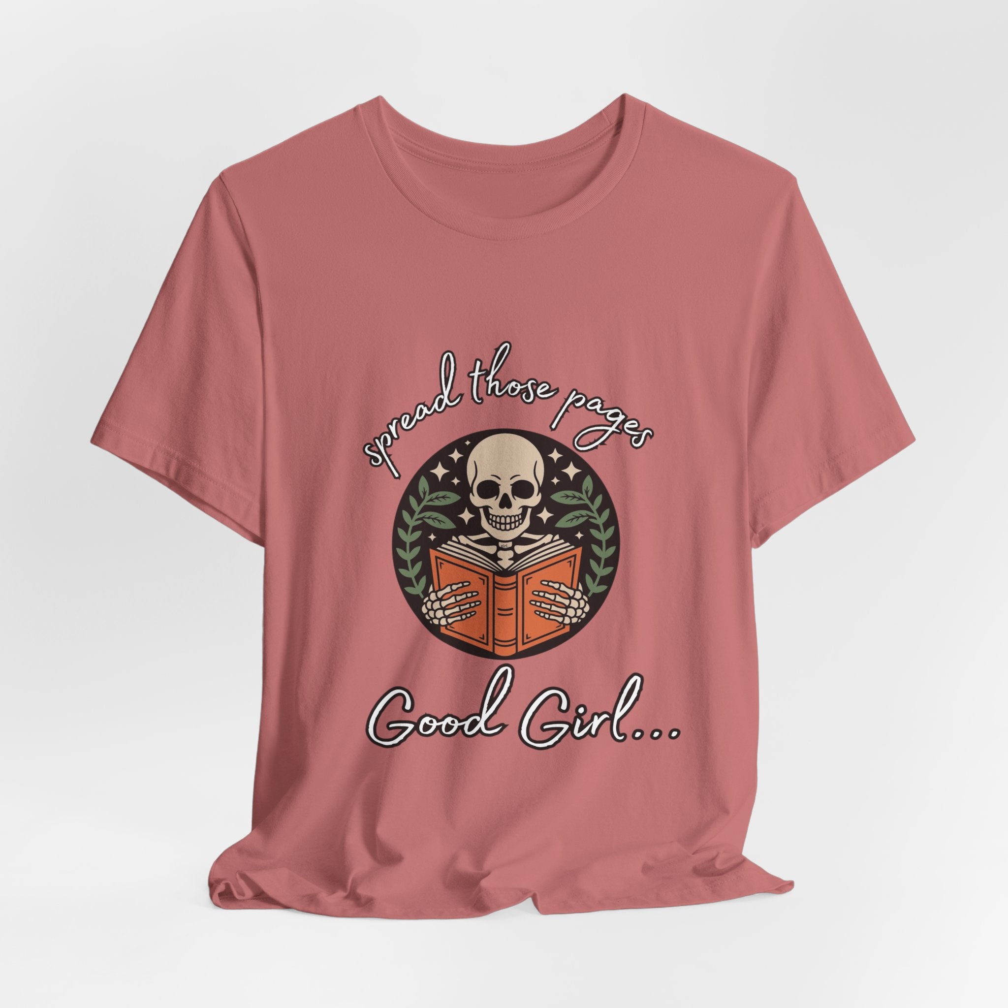 Skull Reading Tee – "Spread those Pages, Good Girl" Graphic T-Shirt