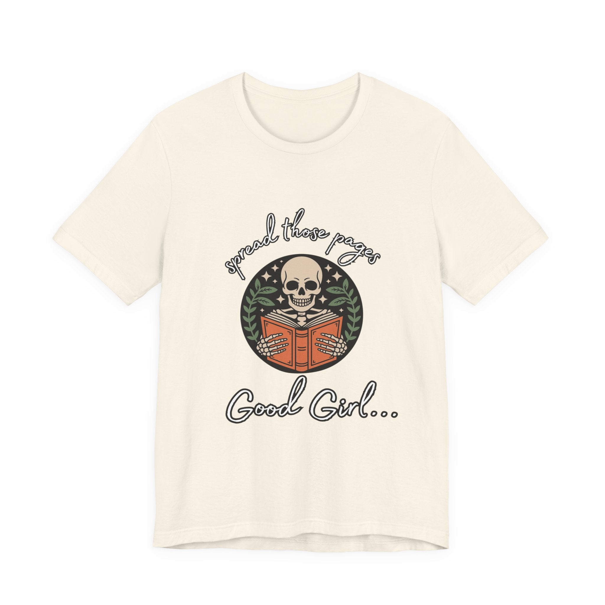 Skull Reading Tee – "Spread those Pages, Good Girl" Graphic T-Shirt