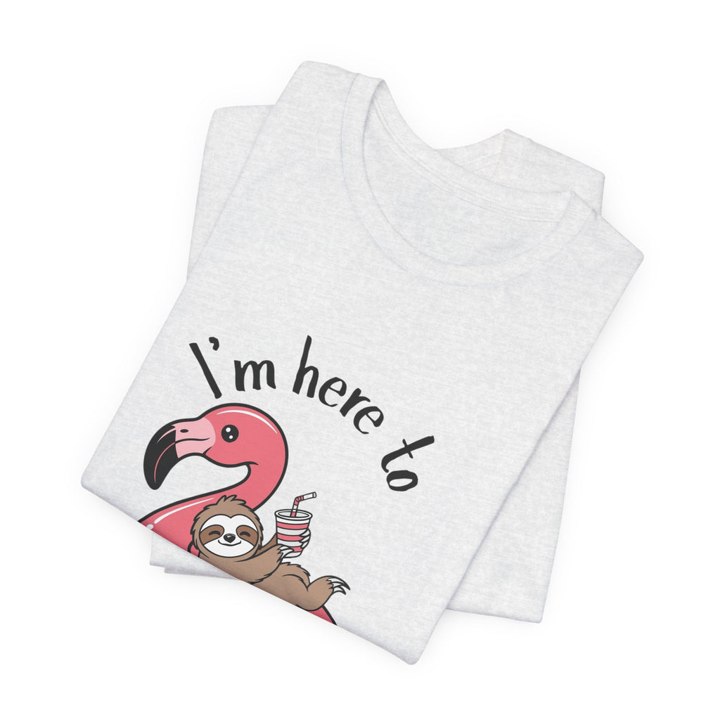 I'm Here to Dilly Dally T‑Shirt — Cute Sloth on Flamingo Float Tee