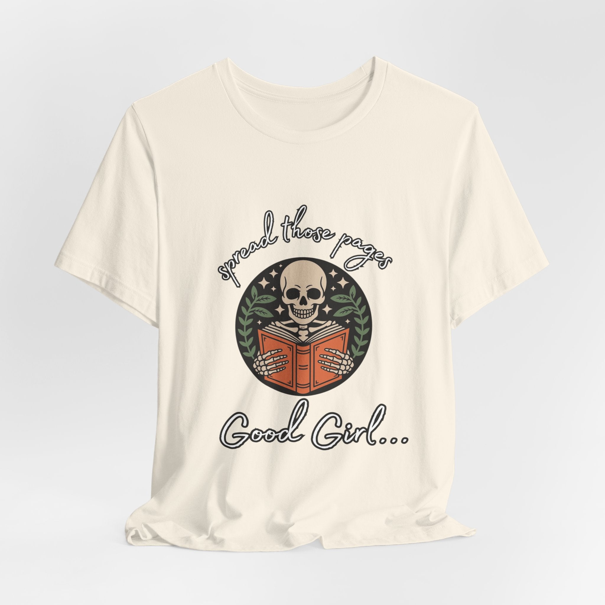 Skull Reading Tee – "Spread those Pages, Good Girl" Graphic T-Shirt