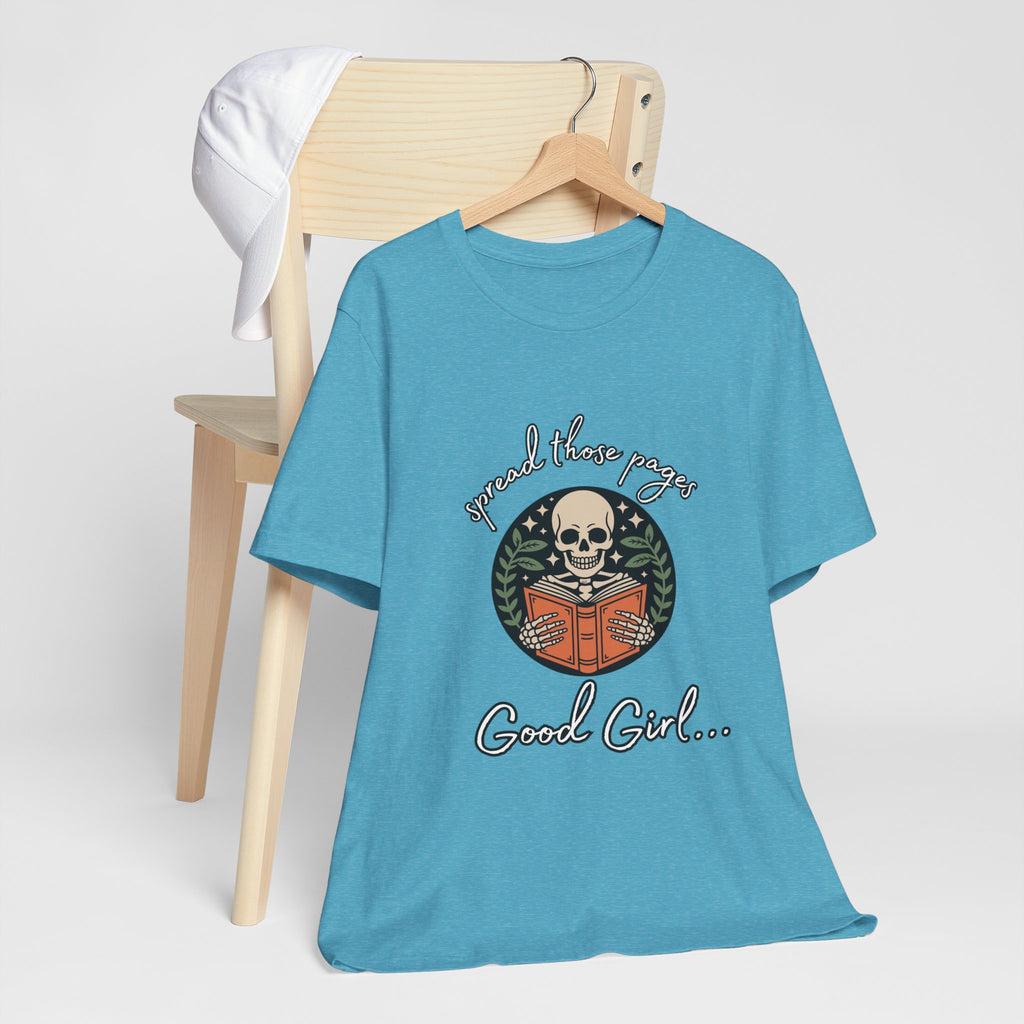 Skull Reading Tee – "Spread those Pages, Good Girl" Graphic T-Shirt