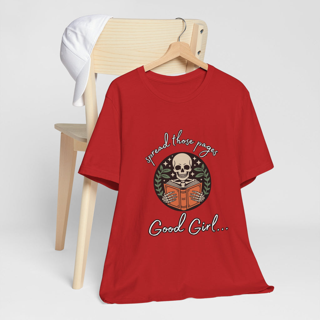 Skull Reading Tee – "Spread those Pages, Good Girl" Graphic T-Shirt
