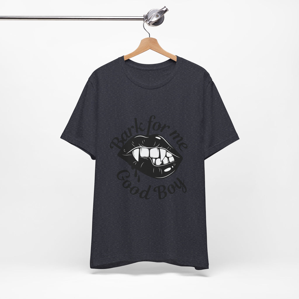 Graphic Tee — "Bark For Me Good Boy" Lip & Teeth Design