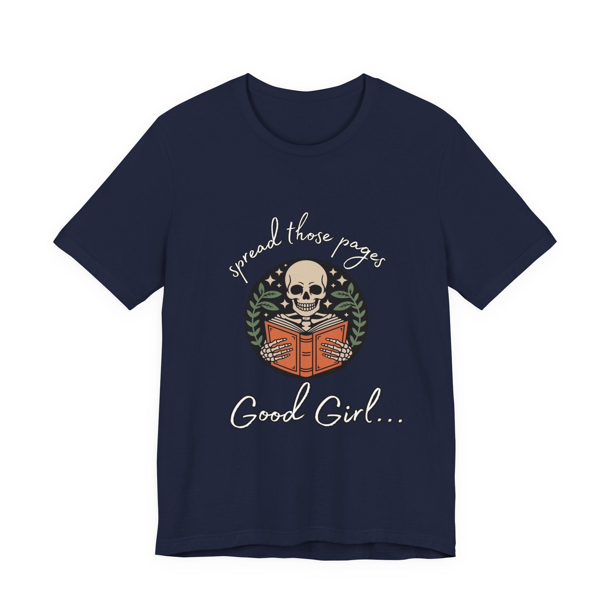 Skull Reading Tee – "Spread those Pages, Good Girl" Graphic T-Shirt