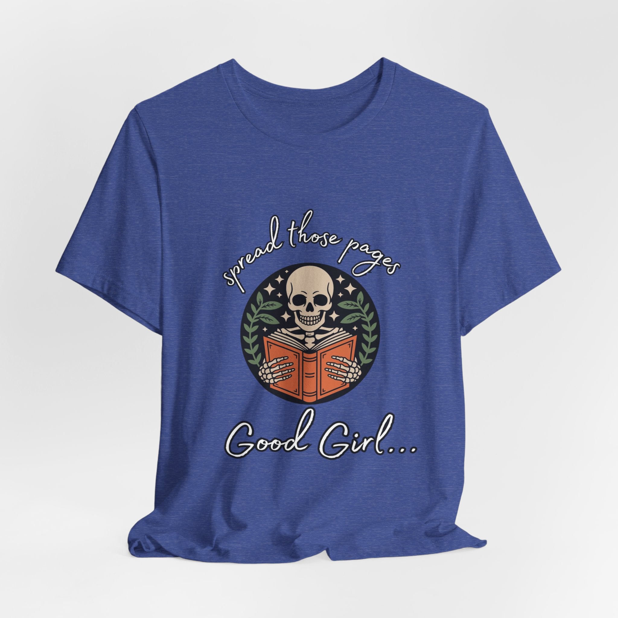Skull Reading Tee – "Spread those Pages, Good Girl" Graphic T-Shirt