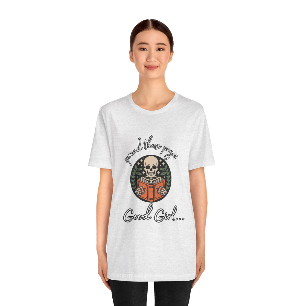 Skull Reading Tee – "Spread those Pages, Good Girl" Graphic T-Shirt