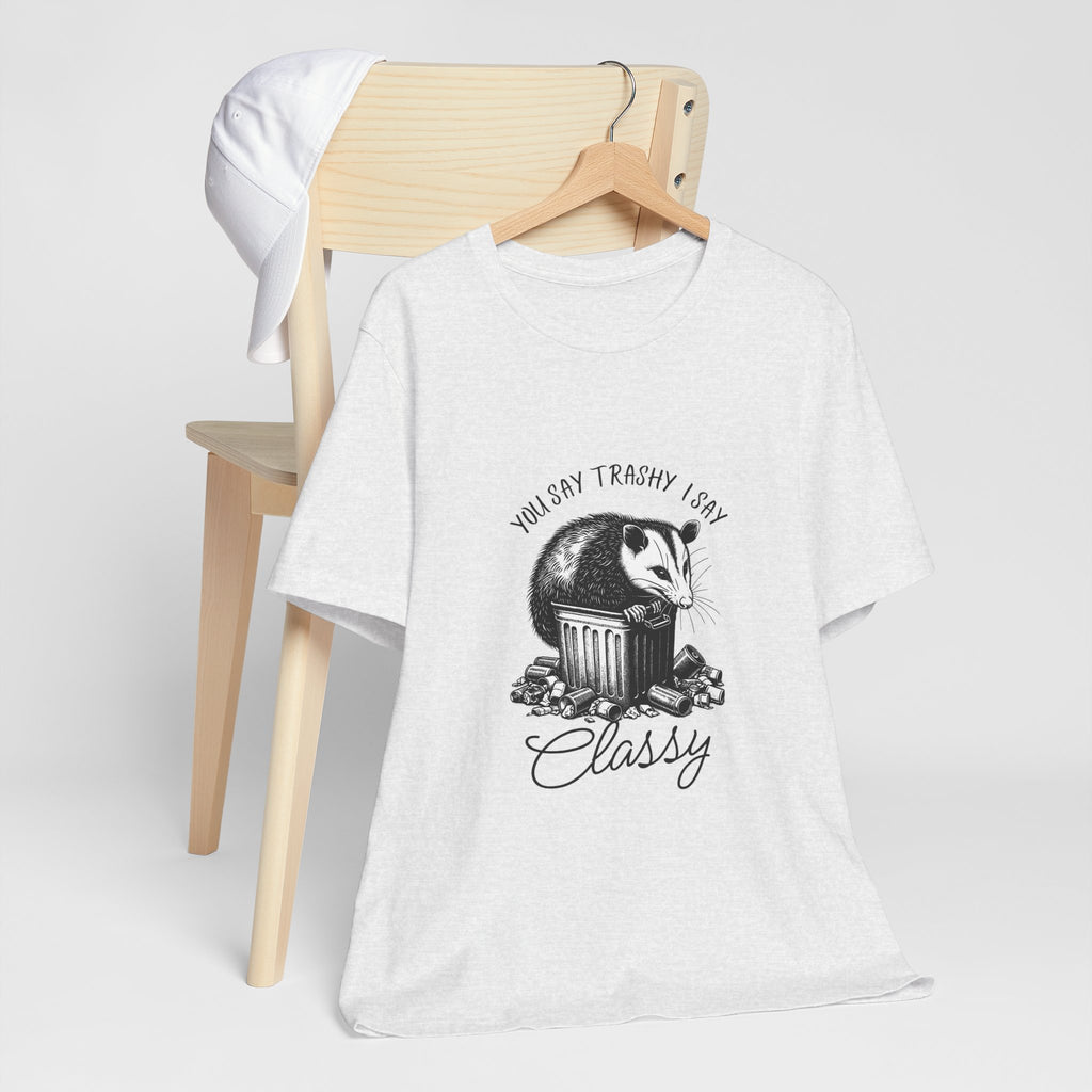 T‑Shirt — “You Say Trashy I Say Classy” Opossum Vintage Graphic Tee