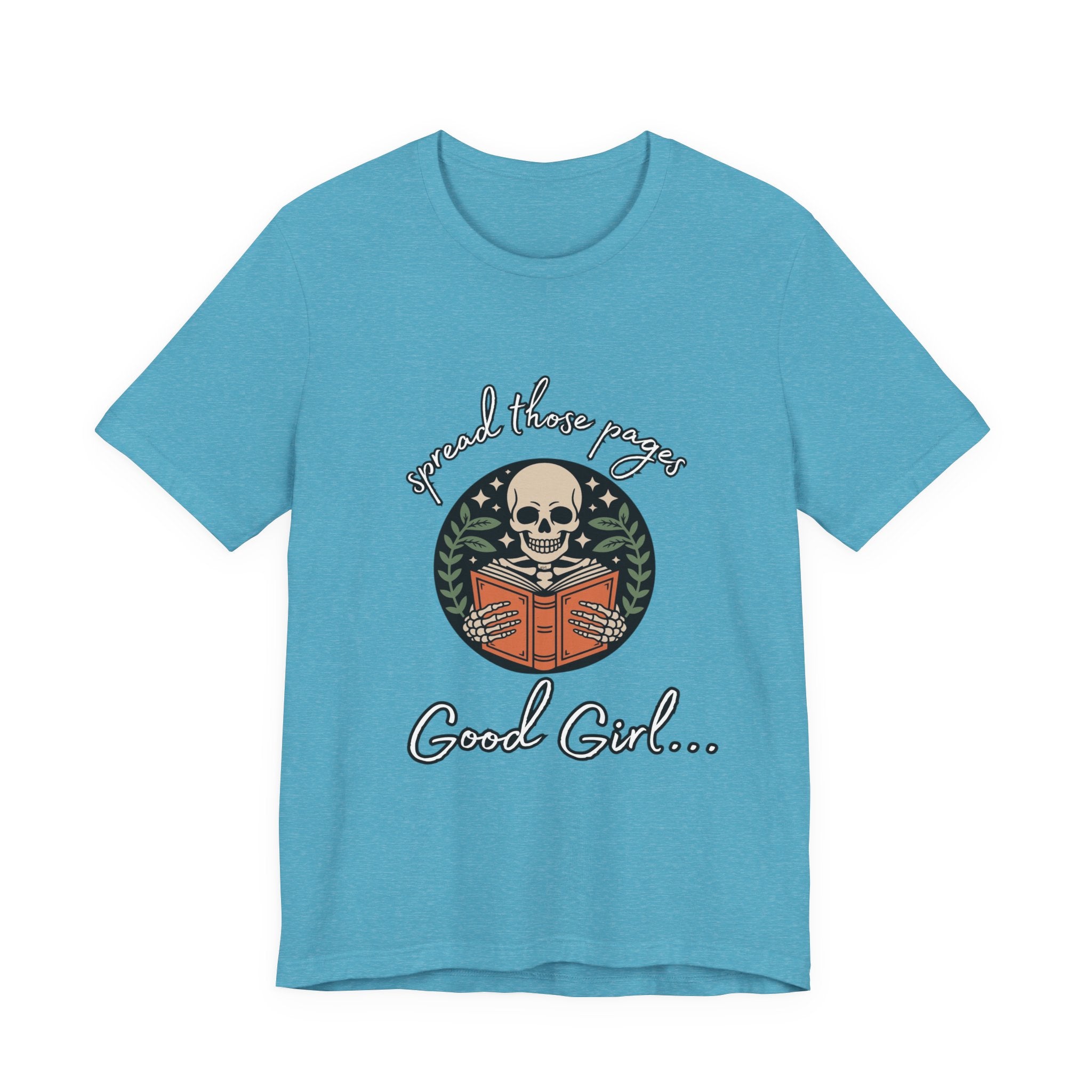 Skull Reading Tee – "Spread those Pages, Good Girl" Graphic T-Shirt