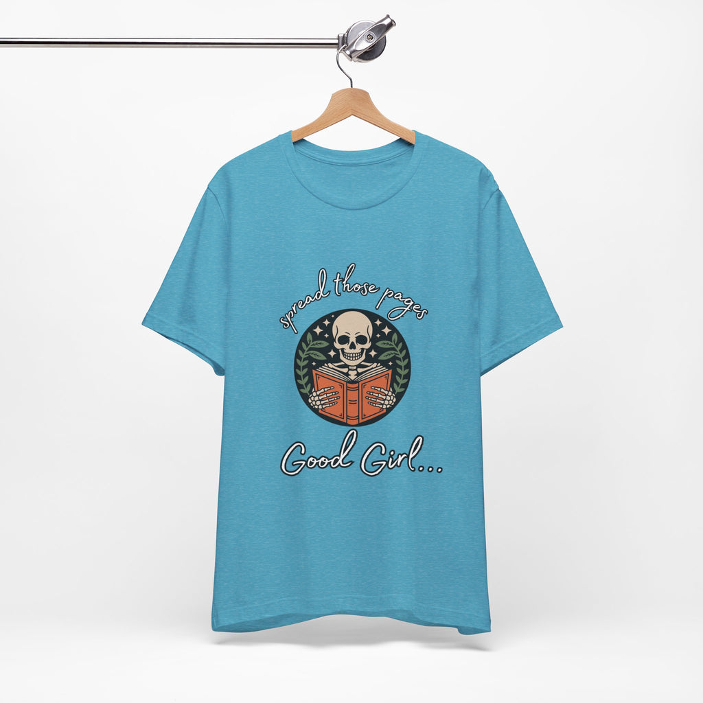Skull Reading Tee – "Spread those Pages, Good Girl" Graphic T-Shirt