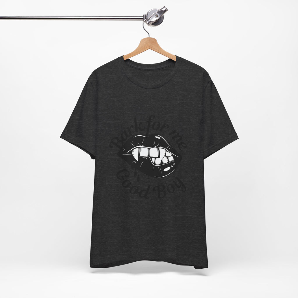Graphic Tee — "Bark For Me Good Boy" Lip & Teeth Design