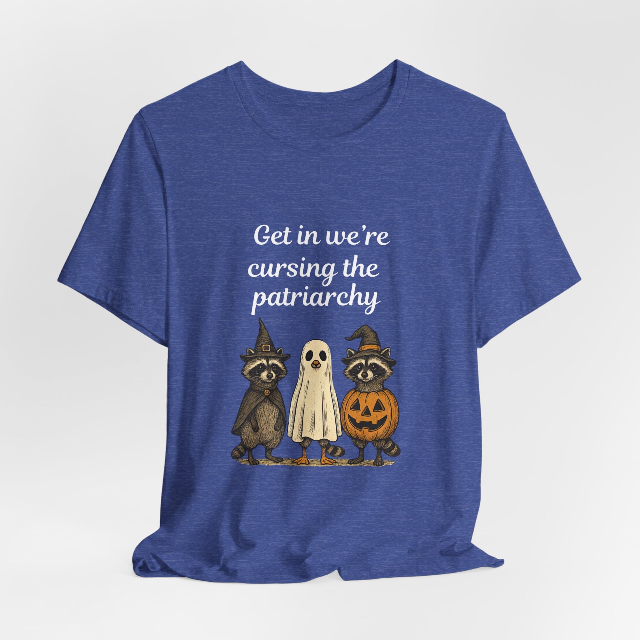 Get In We’re Cursing the Patriarchy Tee — Halloween Witch Ghost Raccoon Graphic Shirt
