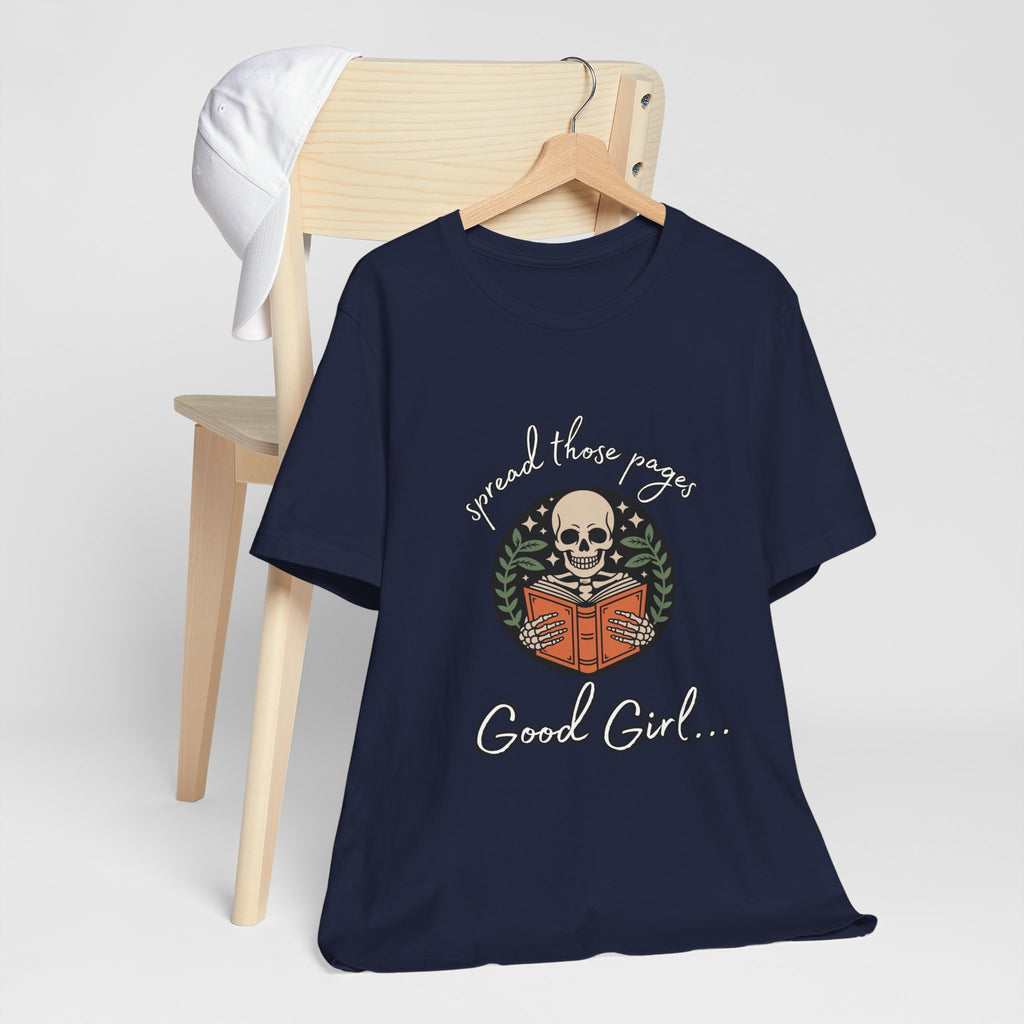 Skull Reading Tee – "Spread those Pages, Good Girl" Graphic T-Shirt