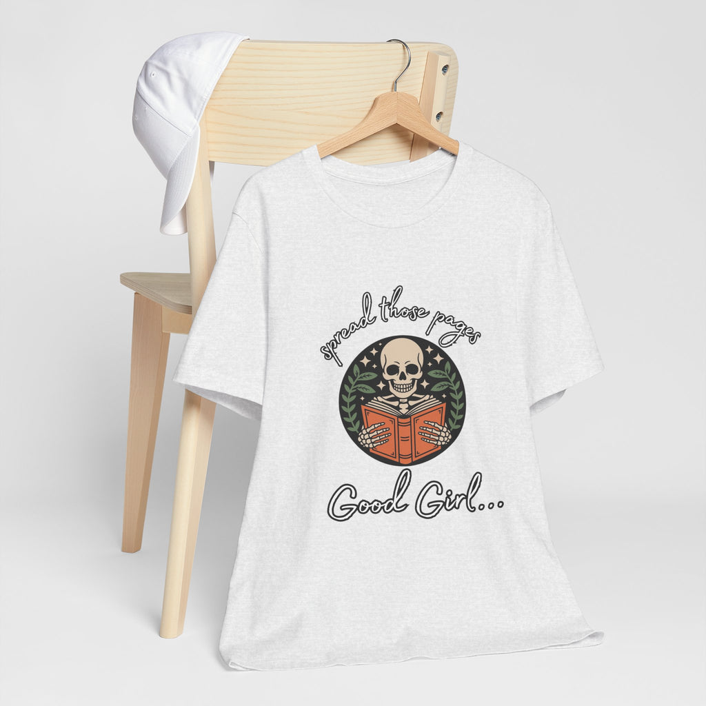 Skull Reading Tee – "Spread those Pages, Good Girl" Graphic T-Shirt