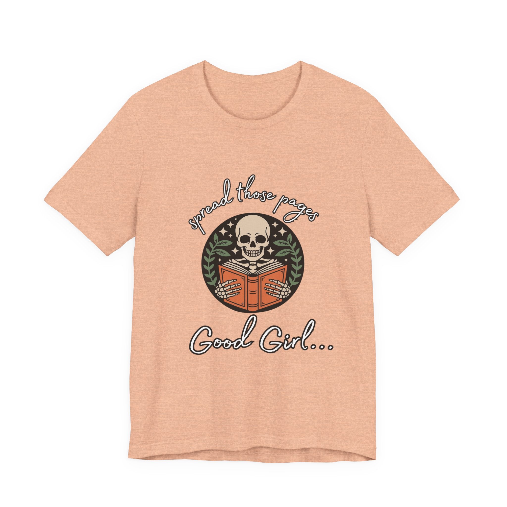 Skull Reading Tee – "Spread those Pages, Good Girl" Graphic T-Shirt