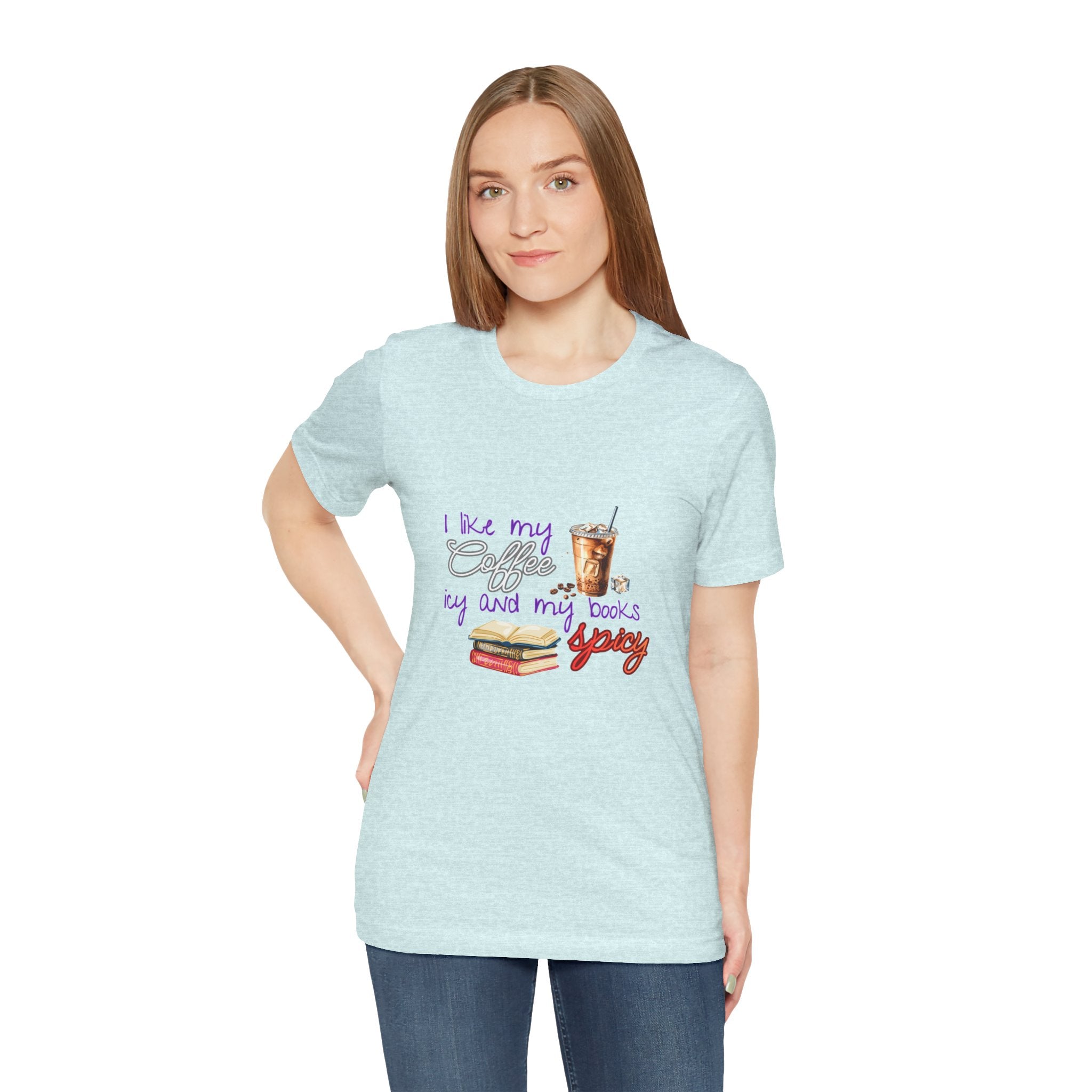 T-Shirt — "I Like My Coffee Icy and My Books Spicy" Graphic Tee (Coffee & Book Lovers)