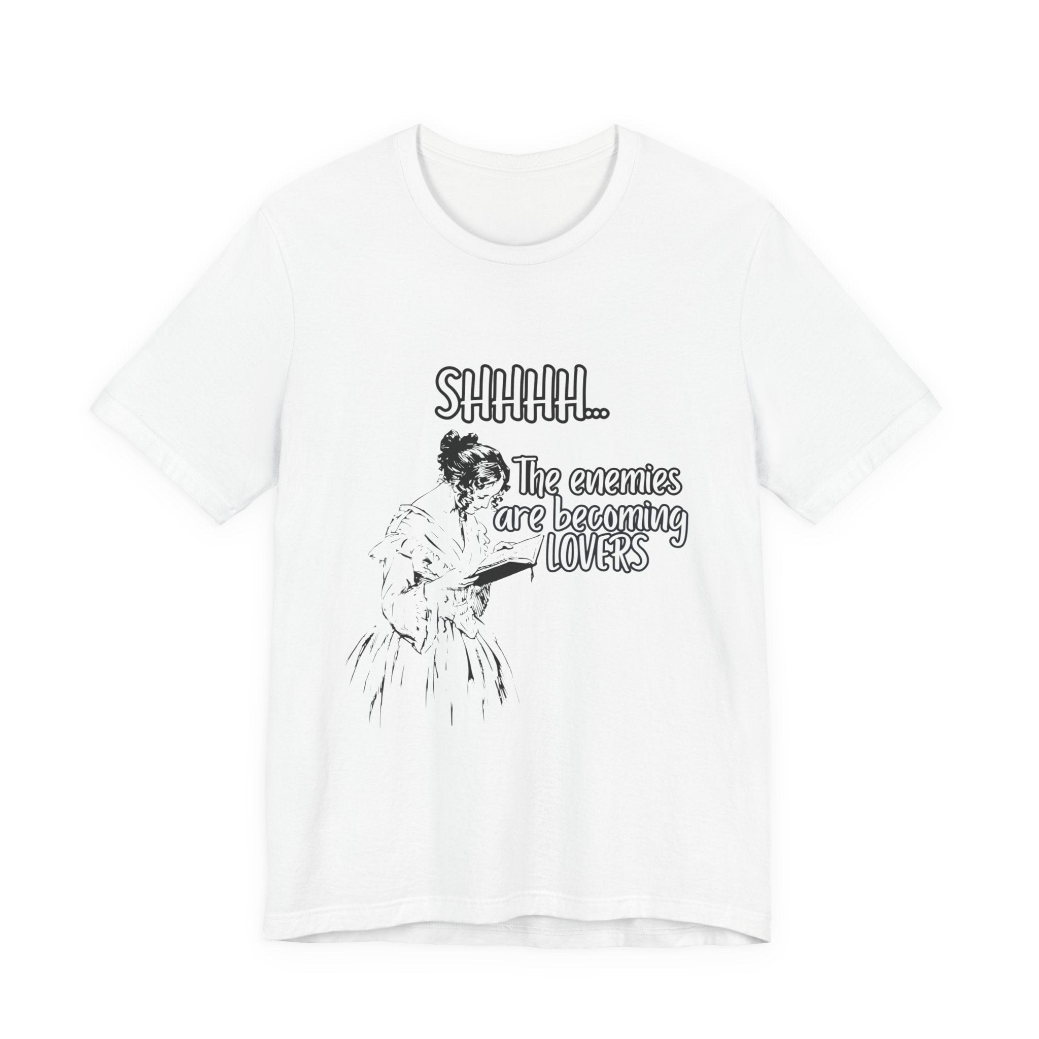 Shhhh... The Enemies Are Becoming Lovers Tee