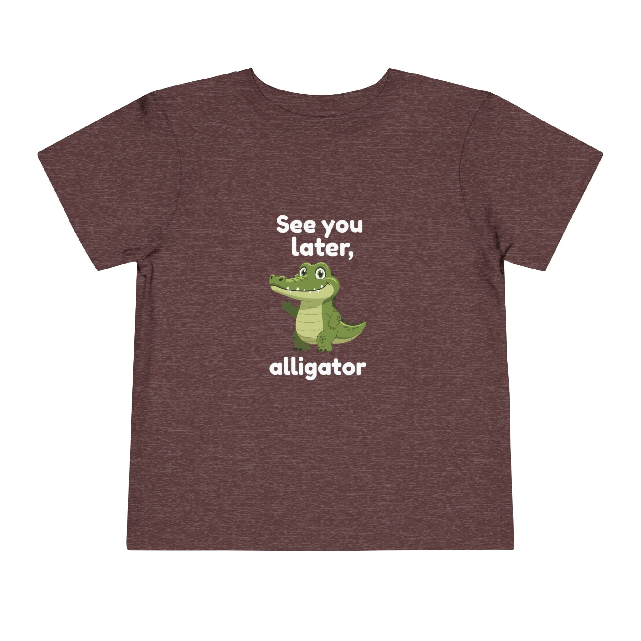See You Later Alligator Toddler Tee — Cute Cartoon Alligator Kids Shirt