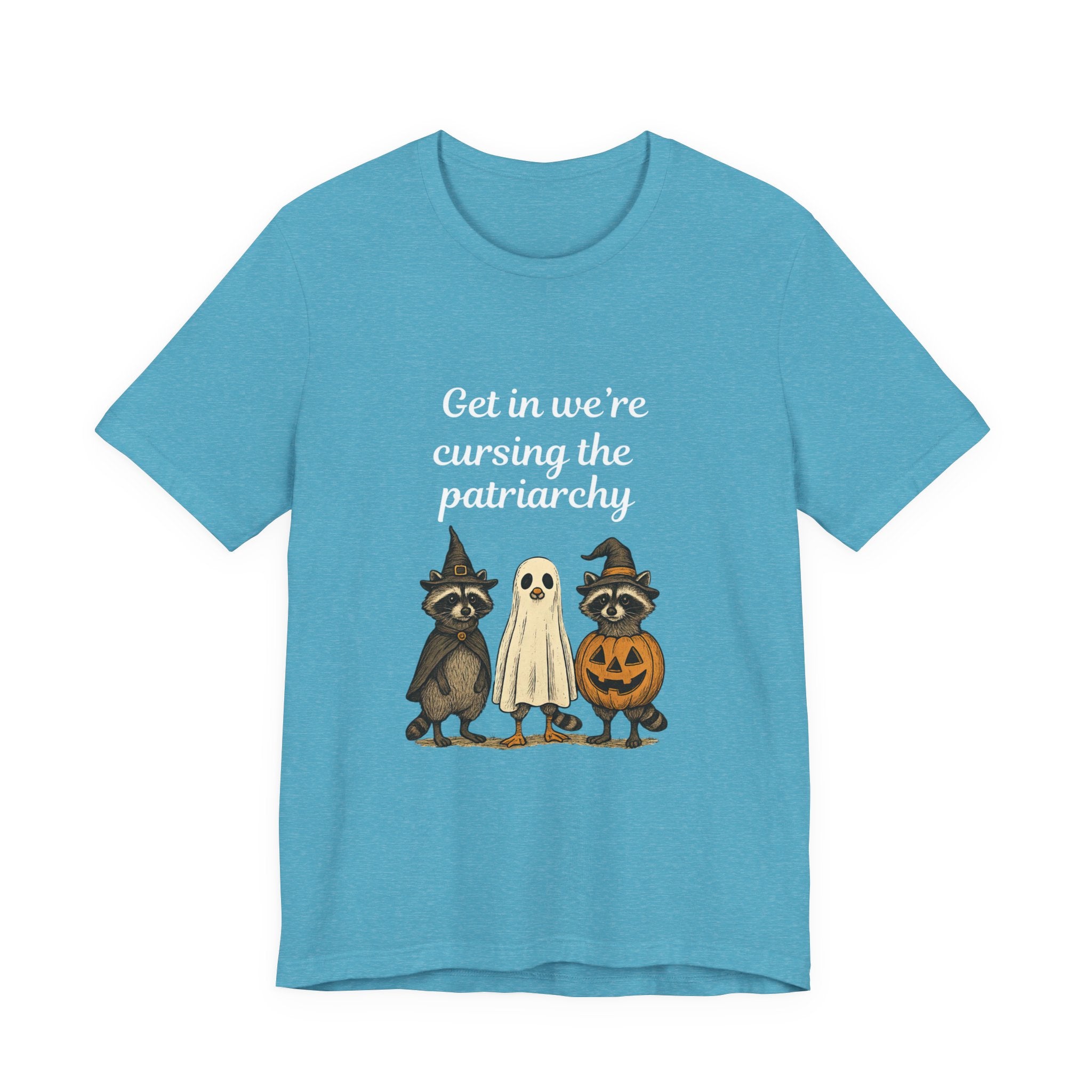 Get In We’re Cursing the Patriarchy Tee — Halloween Witch Ghost Raccoon Graphic Shirt