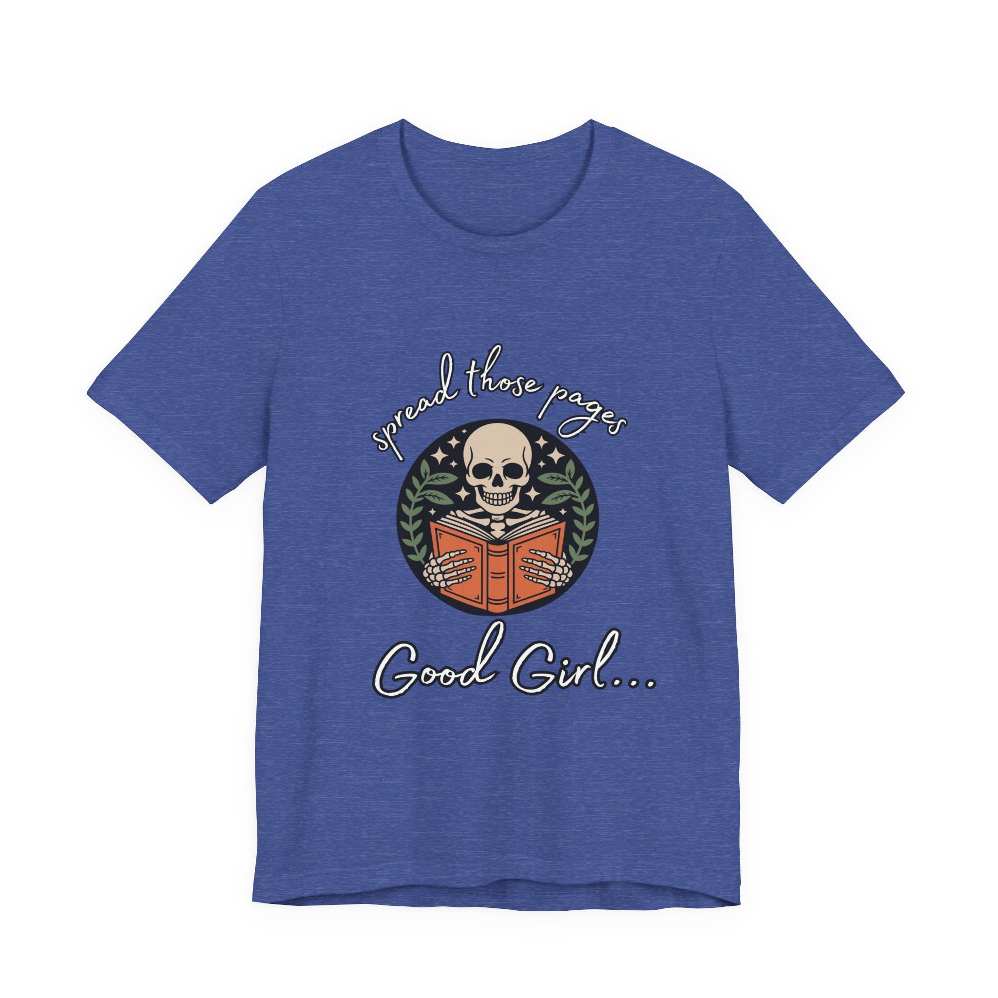 Skull Reading Tee – "Spread those Pages, Good Girl" Graphic T-Shirt