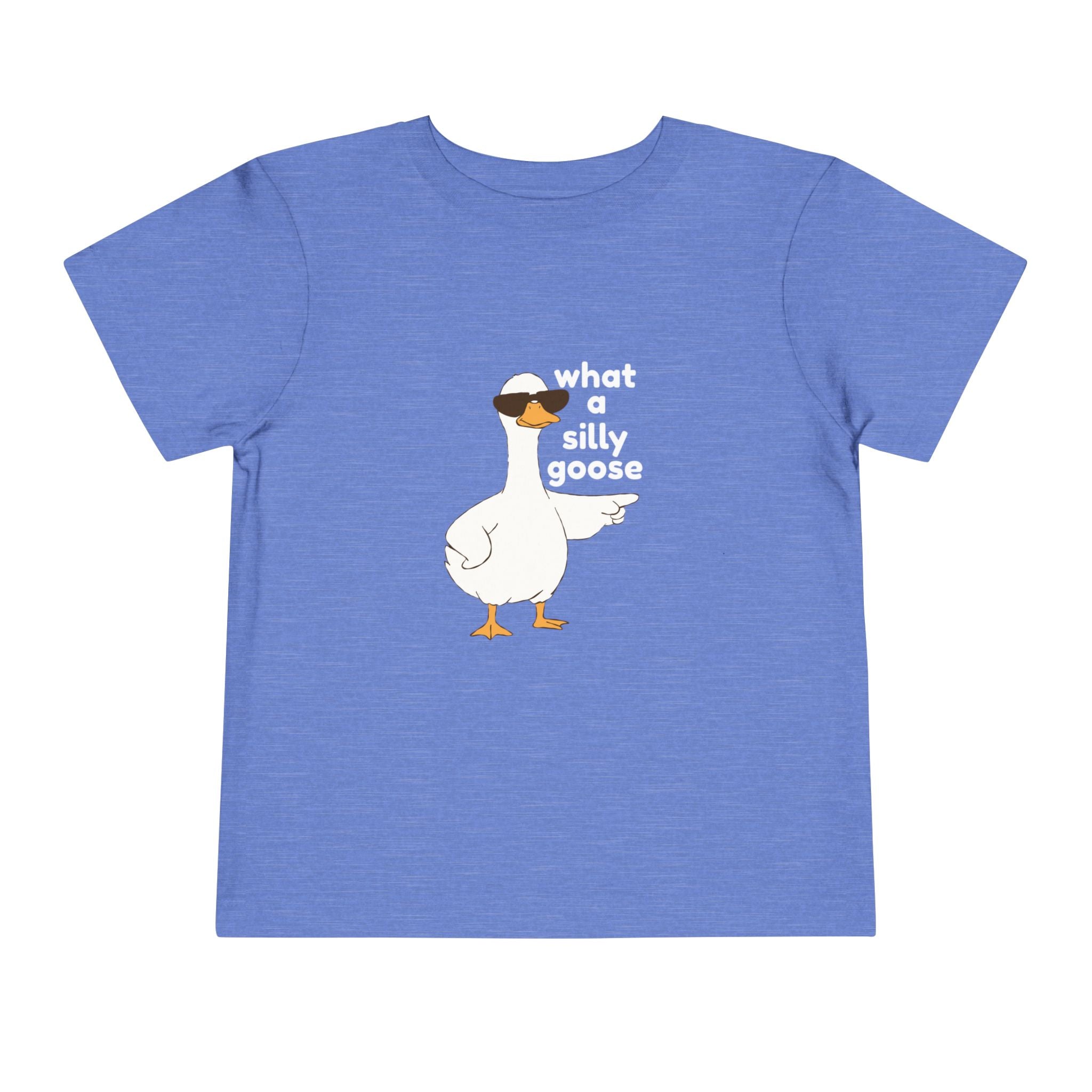 Toddler Tee — 'What a Silly Goose' Cute Goose Graphic Tee for Kids