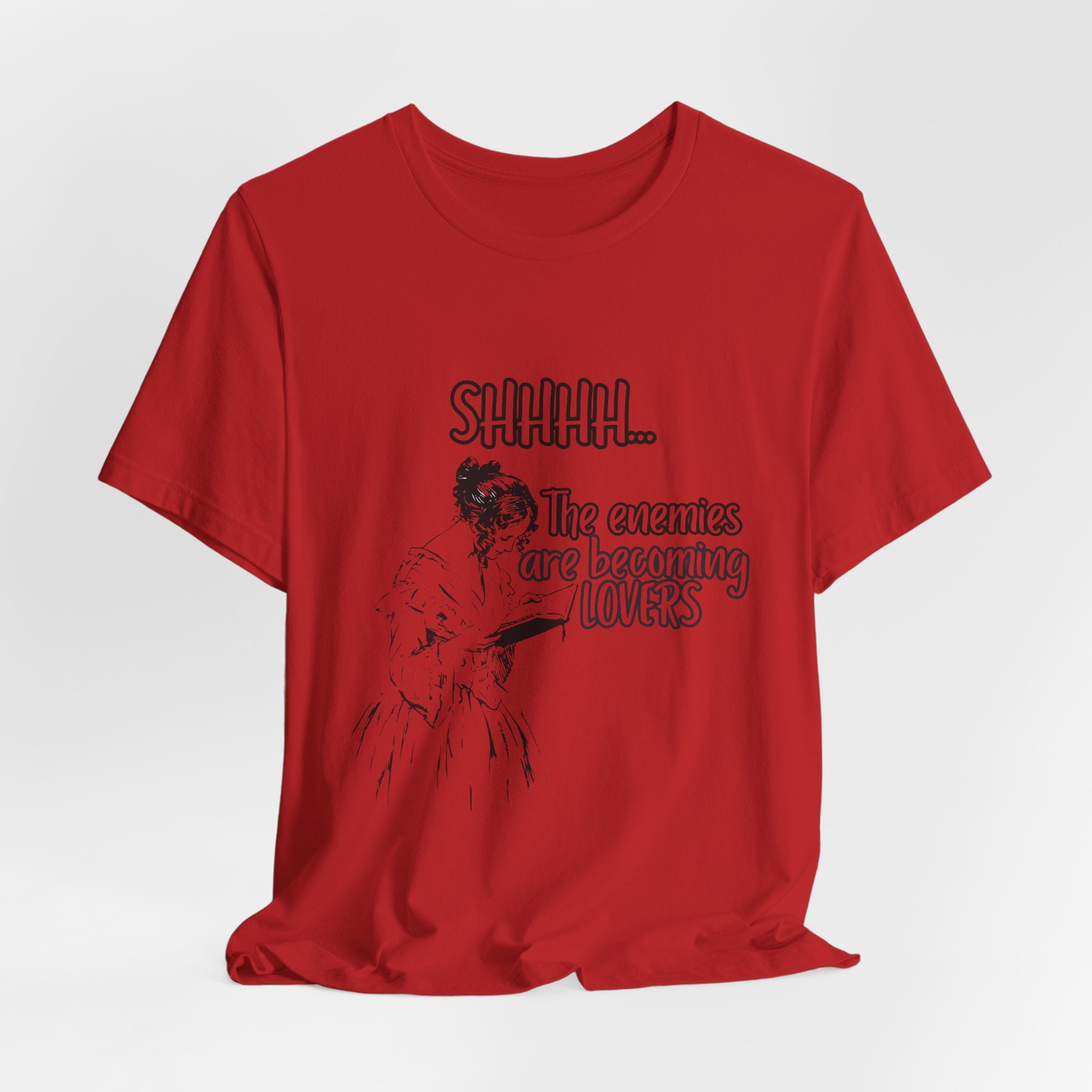 Shhhh... The Enemies Are Becoming Lovers Tee