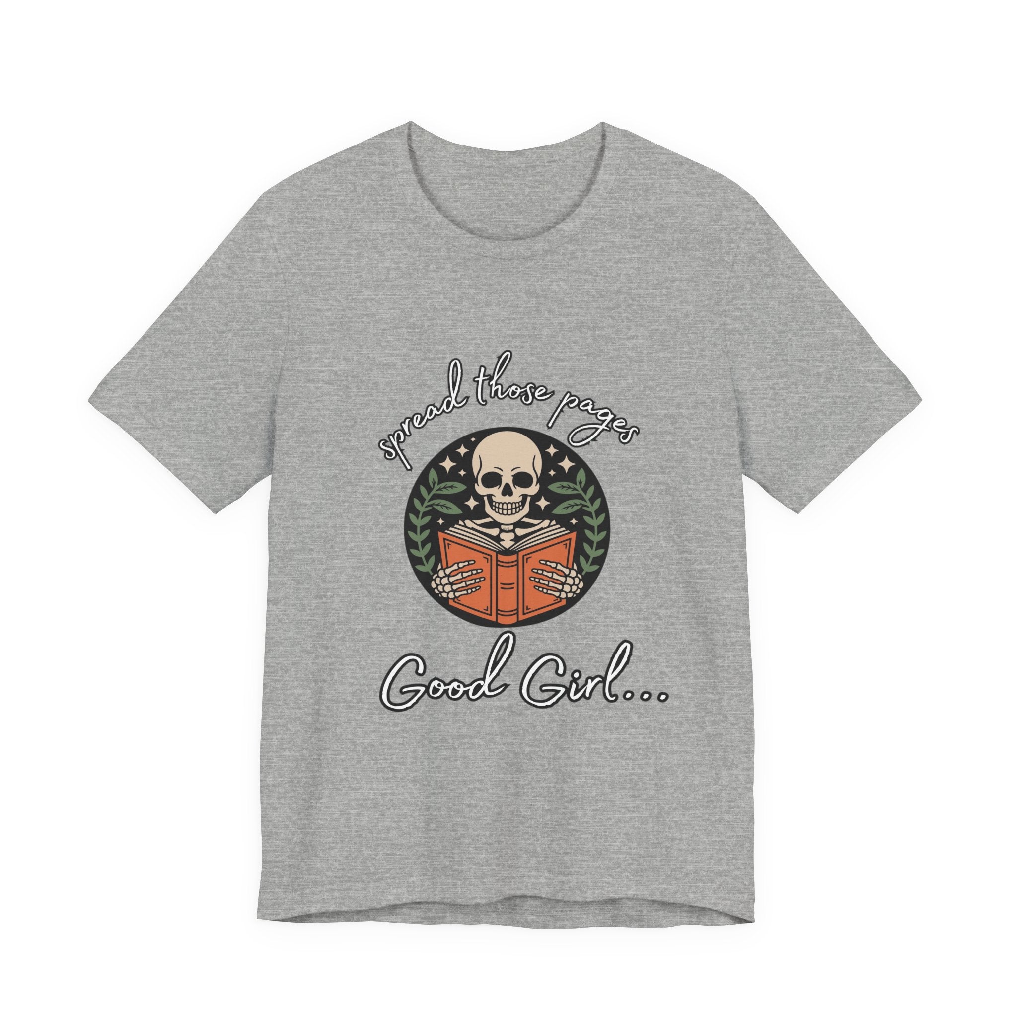 Skull Reading Tee – "Spread those Pages, Good Girl" Graphic T-Shirt