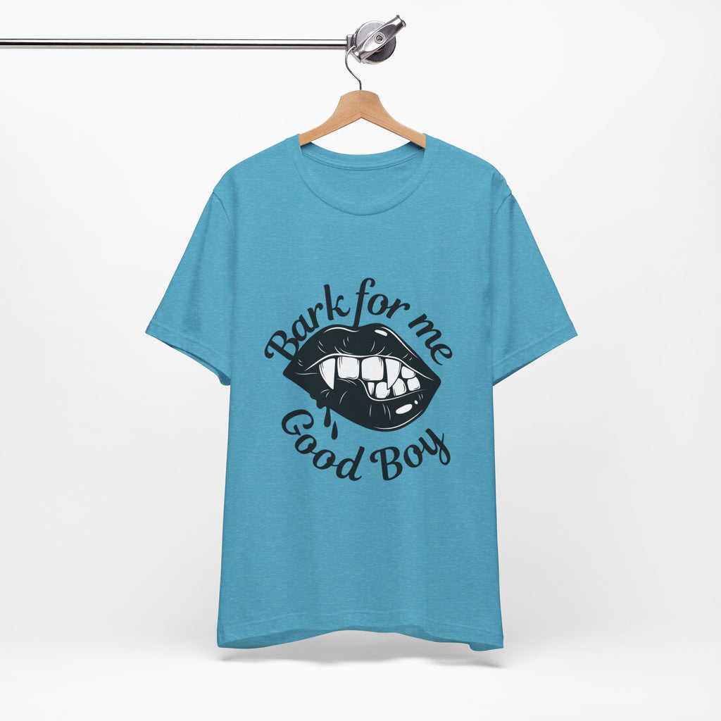 Graphic Tee — "Bark For Me Good Boy" Lip & Teeth Design
